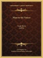 Mass to Six Voices