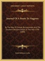Journal Of A Route To Nagpore