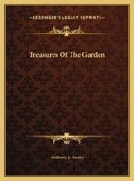 Treasures Of The Garden