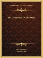The Cremation Of The Dead