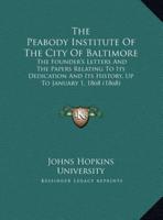 The Peabody Institute of the City of Baltimore