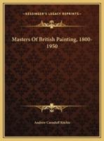 Masters Of British Painting, 1800-1950