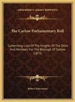 The Carlow Parliamentary Roll