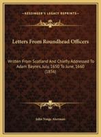 Letters From Roundhead Officers