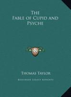 The Fable of Cupid and Psyche