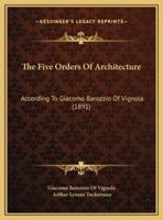 The Five Orders Of Architecture