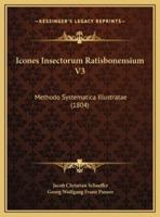 Icones Insectorum Ratisbonensium V3