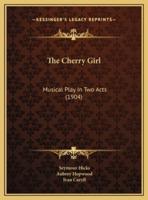 The Cherry Girl