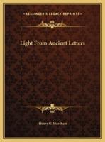 Light From Ancient Letters