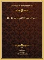 The Drawings Of Henry Fuseli