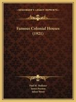 Famous Colonial Houses (1921)
