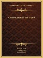 Camera Around The World