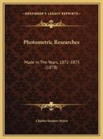 Photometric Researches