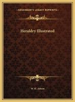 Heraldry Illustrated