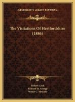 The Visitations Of Hertfordshire (1886)