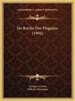 Im Reiche Der Pinguine (1904)