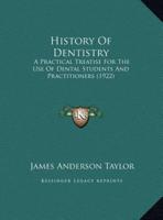 History Of Dentistry