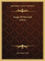 Songs Of Harvard (1913)