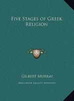 Five Stages of Greek Religion