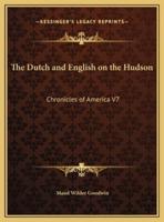 The Dutch and English on the Hudson