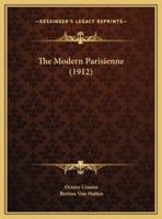 The Modern Parisienne (1912)