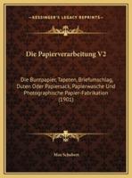 Die Papierverarbeitung V2