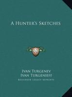 A Hunter's Sketches
