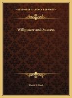 Willpower and Success