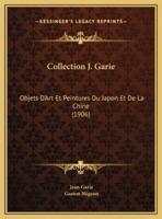 Collection J. Garie
