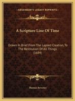 A Scripture Line Of Time