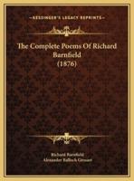 The Complete Poems Of Richard Barnfield (1876)