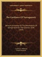 The Gardiners Of Narragansett