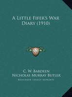 A Little Fifer's War Diary (1910)