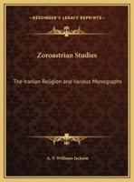 Zoroastrian Studies