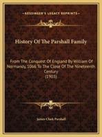 History Of The Parshall Family