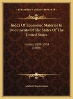 Index Of Economic Material In Documents Of The States Of The United States