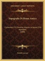Topografia Di Roma Antica