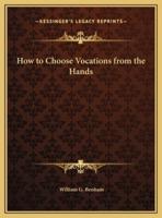 How to Choose Vocations from the Hands