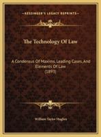 The Technology Of Law