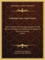 Colonial Laws And Courts