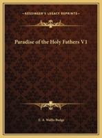 Paradise of the Holy Fathers V1
