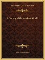A Survey of the Ancient World
