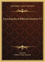Encyclopedia of Biblical Literature V2