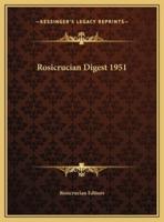 Rosicrucian Digest 1951