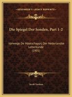 Die Spiegel Der Sonden, Part 1-2