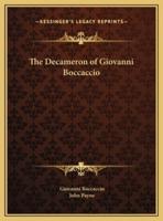 The Decameron of Giovanni Boccaccio