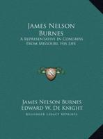 James Nelson Burnes