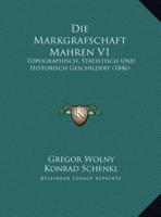 Die Markgrafschaft Mahren V1