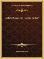 Esoteric Science in Human History