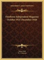 Dearborn Independent Magazine October 1925-December 1926